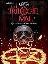 La Trilogie du Ma...