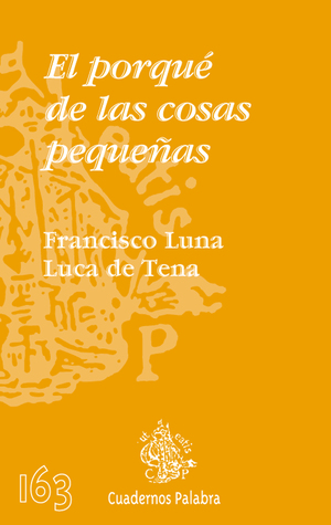 La importancia de las cosas pequeñas