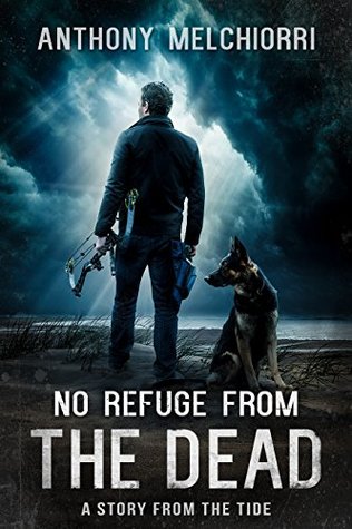 No Refuge from the Dead (The Tide #0.5)