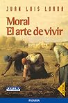 Moral. El arte de...