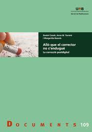 Allò que el corrector no s'endugué: la correcció postdigital