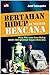 Bertahan Hidup di Negeri Bencana by Jozef Tanusaputra Bertahan Hidup di Negeri Bencana by Jozef Tanusaputra