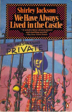 We Have Always Lived in the Castle