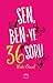 Sen, Ben ve 36 Soru