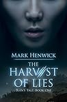 The Harvest of Lies