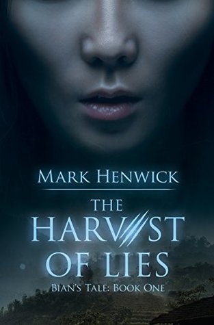 The Harvest of Lies (Bian's Tale, #1)