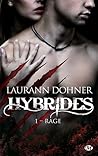 Rage by Laurann Dohner