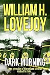 Dark Morning: An ...
