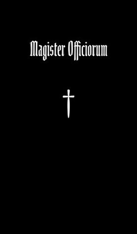 Magister Officiorum: The ceremony of Solomonic magic (Paperback)