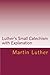 Luther's Small Catechism with Explanation - 2017 Edition