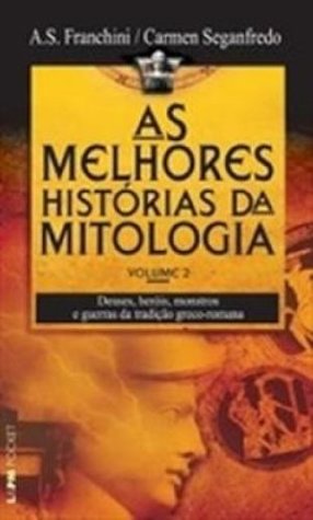 As melhores histórias da Mitologia - Vol. 2 (Paperback)