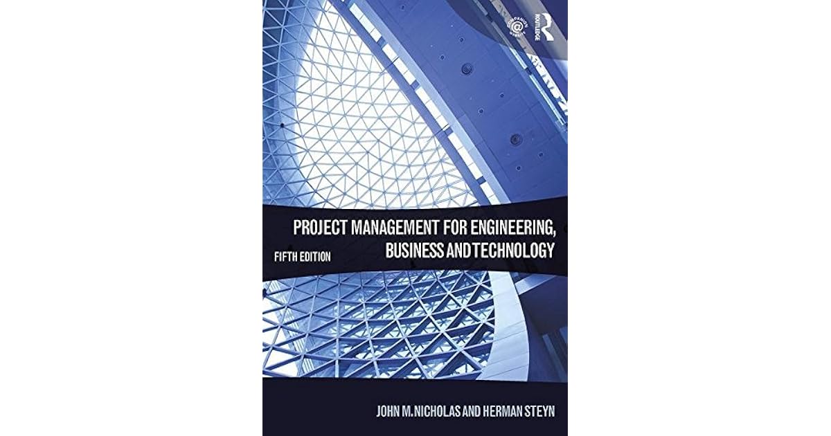 Project Management For Engineering Business And Technology 6th Edition Pdf
