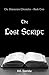 The Lost Script: The Dimension Chronicles - Book Two