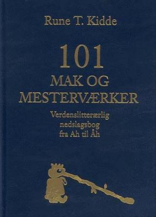 101 mak og mesterværker (Hardcover)