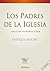 Los Padres de la Iglesia by Enrique Moliné Coll
