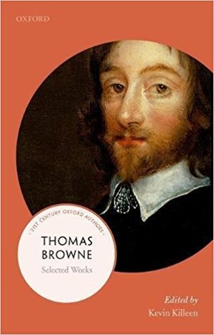 Thomas Browne: Selected Writings (21st-Century Oxford Authors)
