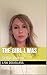 The Girl I Was by Lisa Douglass
