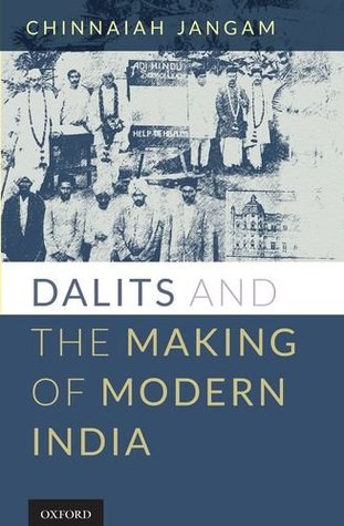 Dalits and the Making of Modern India (Hardcover)