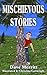 Mischievous Stories