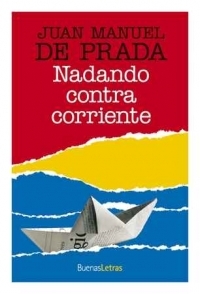 Nadando contra corriente (Paperback)