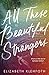 All These Beautiful Strangers by Elizabeth Klehfoth