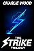 The Strike Trilogy