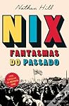 Nix - Fantasmas d...