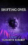Shifting Over
