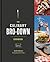 The Culinary Bro-Down Cookbook