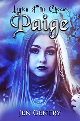 Legion of the Chosen: PAIGE (Kindle Edition)