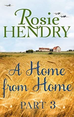 A Home from Home: Part 3 (Kindle Edition)