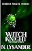 Witch Knight: And Other Sto...