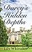 Darcy's Hidden Depths: A Pr...