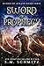 Sword of Prophecy (Heroes o...