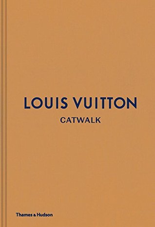 Louis Vuitton: Catwalk (Hardcover)