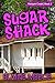 Sugar Shack ("Possum Creek Series Book 2)