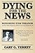 Dying for the News: Honorin...