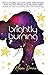 Brightly Burning