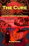 The Cure: imagine there’s no religion