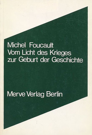 Vom Licht des Krieges zur Geburt der Geschichte (Paperback)