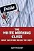 The White Working Class by Justin Gest