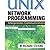 Unix Network Programming, Volume 2: Interprocess Communications