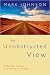An Unobstructed View: A Personal Journey from Illinois to Arizona