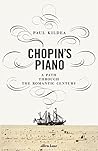 Chopin's Piano: A...