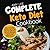 Complete Keto Diet Cookbook...
