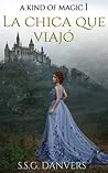 La chica que viajó by S.S.G. Danvers