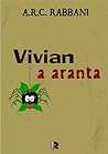Vivian: a aranta