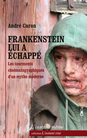 Frankenstein lui a échappé