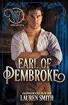 The Earl of Pembroke: The Wicked Earls' Club (The League of Rogues)