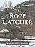 The Rope Catcher